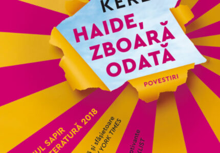 Haide, zboara odata. Povestiri de Etgar Keret