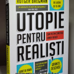 Utopie pentru realisti de Rutger Bregman