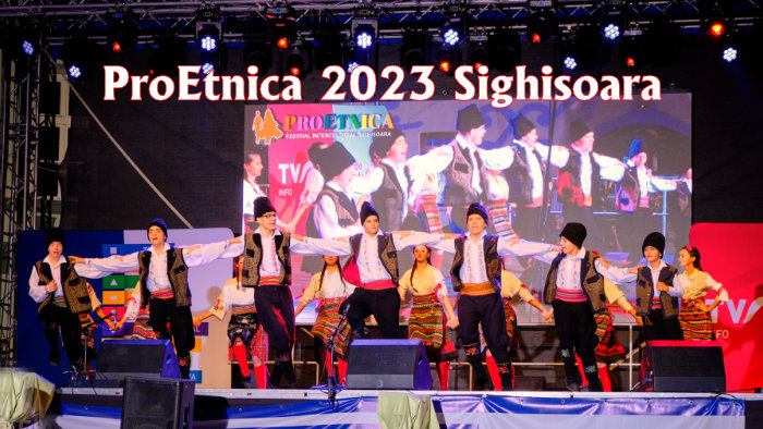 Festivalul Intercultural ProEtnica 2023 Sighisoara - Selectiuni: Grecii, Aromanii si Sarbii