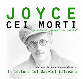 Cei morti. Din volumul Oameni din Dublin (2 CD) de James Joyce