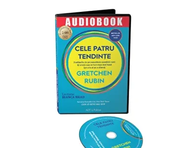 Cele patru tendinte. Profilurile de personalitate esentiale care iti arata cum sa faci viata mai buna (pe a ta si pe a altora) de Gretchen Rubin