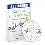 Cine a zis sa fii normal? Afla cum ceea ce te face diferit te poate face exceptional de Dale Archer
