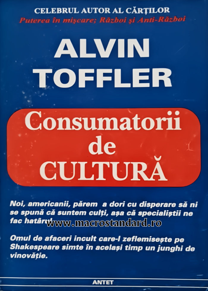 Consumatorii de cultura de Alvin Toffler