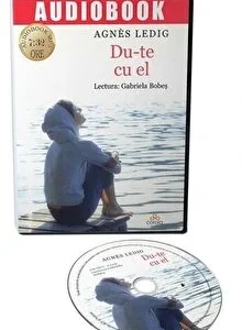 Du-te cu el de Agnes Ledig