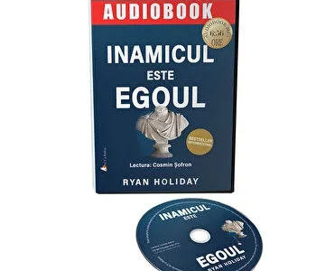 Inamicul este Egoul de Ryan Holiday