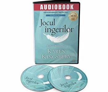 Jocul ingerilor de Karen Kingsbury
