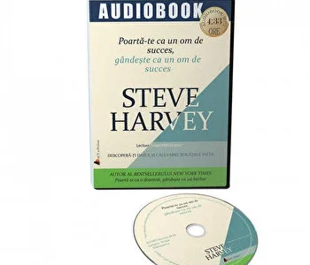Poarta-te ca un om de succes, gandeste ca un om de succes de Steve Harvey