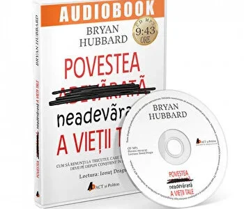 Povestea neadevarata a vietii tale de Bryan Hubbard