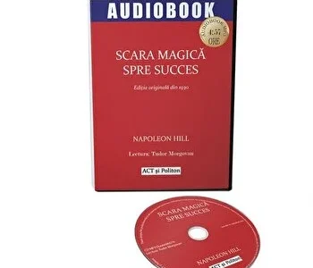 Scara magica spre succes de Napoleon Hill