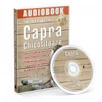 Secrete de la Capra Chicotitoare - Descopera povestea unei vieti de succes dar si un valoros ghid de sanatate! de Shann Nix Jones