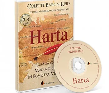 Harta. Cum sa gasesti magia si sensul in povestea vietii tale de Colette Baron-Reid
