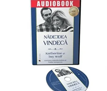 Nadejdea vindeca. O poveste adevarata despre o pierdere zdrobitoare si o iubire invingatoare de Katherine si Jay Wolf