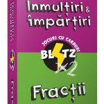 Pachet Blitz 2: Fractii + Inmultiri si impartiri