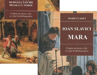 Pachet Mara + Moara cu noroc, Popa Tanda, Budulea Taichii Ioan Slavici