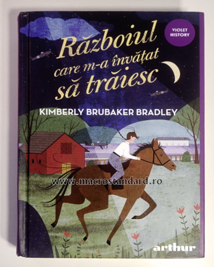 Razboiul care m-a invatat sa traiesc - Kimberly Brubaker Bradley
